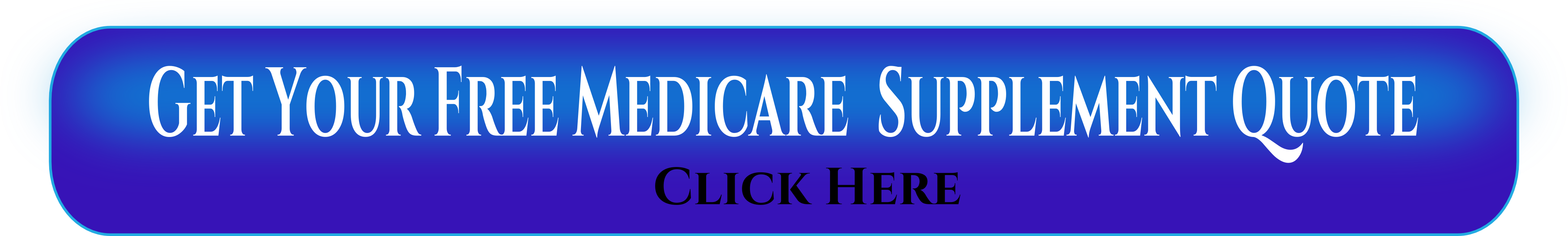 Medicare Supplement quote click here